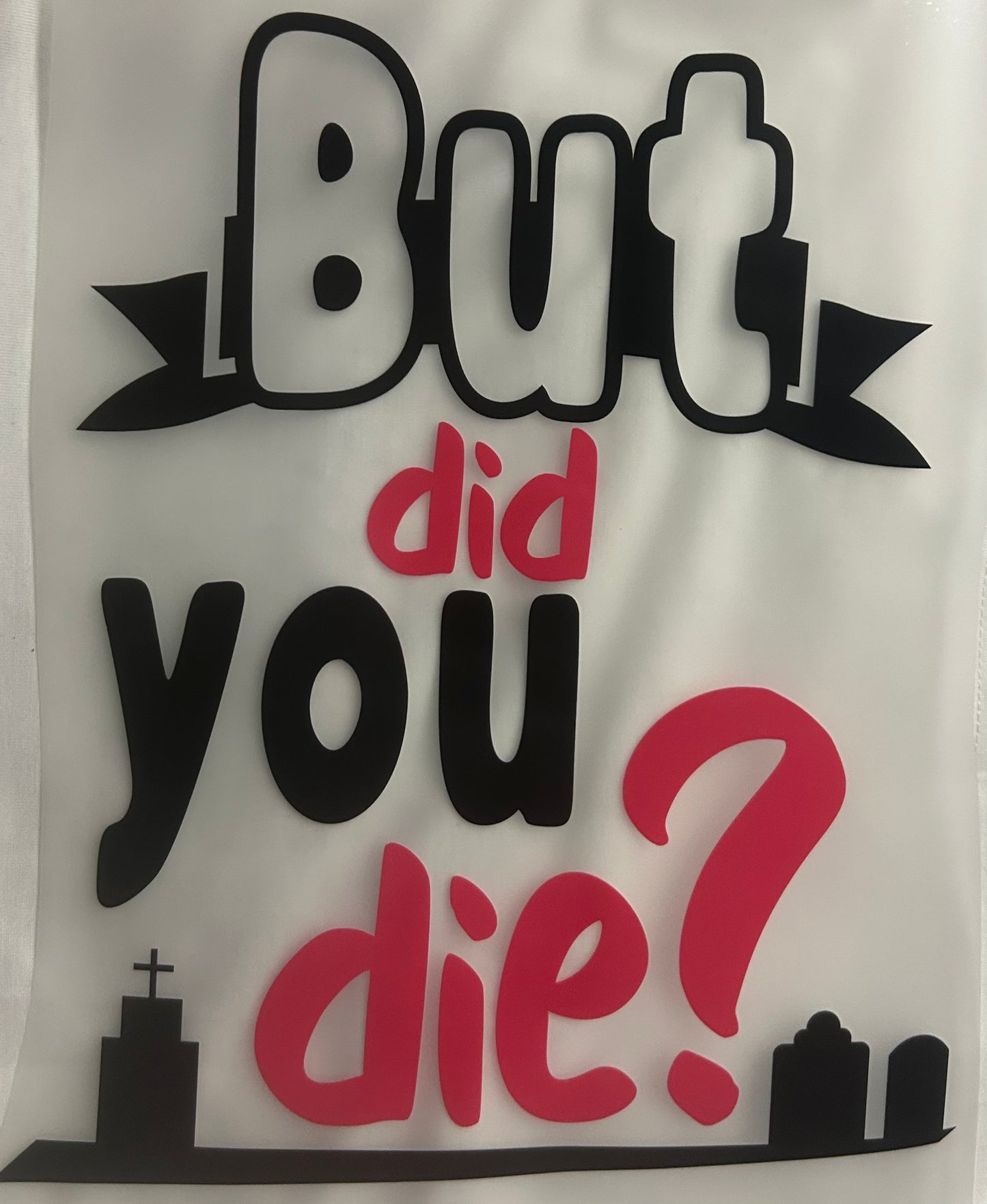 Inspirational/ Funny Designs S-2XL